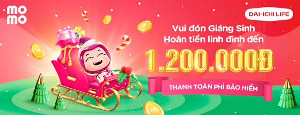 Dai-ichi Life Việt Nam đồng hành cùng Ví MoMo triển khai chương trình siêu ưu đãi đến 1.200.000đ khi đóng phí...