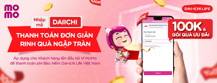 Dai-ichi Life Việt Nam tiếp tục phối hợp cùng Ví điện tử MoMo triển khai chương trình ưu đãi hấp dẫn “Nhập mã DAIICHI, nhận quà đến 100.000đ cho lần đầu thanh toán"